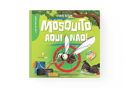 Mosquito aqui não!